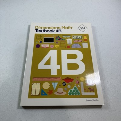 Dimensions Math Textbook 4B - Paperback By Singapore Math - NEW