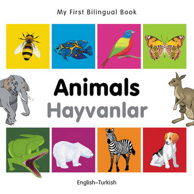 My First Bilingual Book-Animals (English-Turkish)-Milet - Image 2