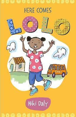 Here Comes Lolo [paperback] Niki Daly,Niki Daly,Niki Daly [Aug 08, 2019]
