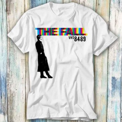  T-Shirt The Fall VHS8489 80er Jahre groteskes Punk Meme Geschenk Top Unisex 572