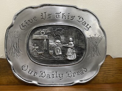 Vintage Dura Cast Give Us This Day Our Daily Bread Pewter Tray 1973 Made in USA
