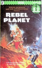 Fighting Fantasy 18 - Rebel Planet - 1./1. Edition - B/C+/B-