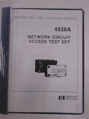 HP 4938A Network Circuit Access Test Set Operating and Service Manual, Used