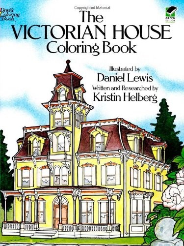 The Victorian House Colouring Book (Dover History Coloring Book)