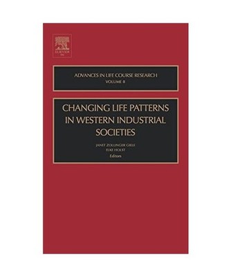 Changing Life Patterns in Western Industrial Societies