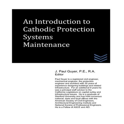 An Introduction to Cathodic Protection Systems Maintenance J. Pau
