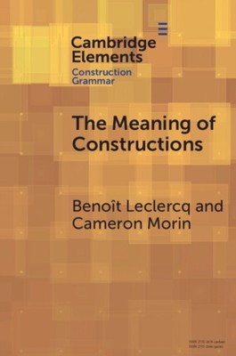DIE BEDEUTUNG VON KONSTRUKTIONEN von LECLERCQ BENO T (Taschenbuch) (9781009499651)