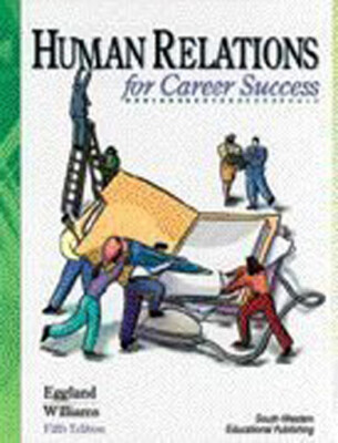 Human Relations for Career Success by Steven Eggland