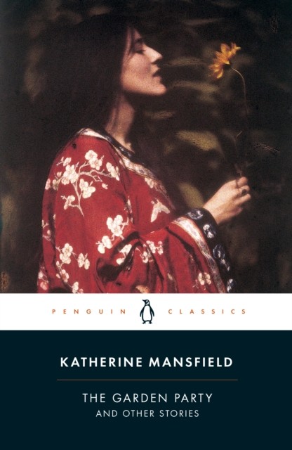 The Garden Party and Other Stories by Katherine Mansfield (Paperback Book)