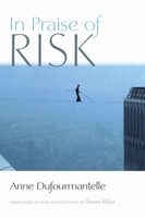Anne Dufourmantelle | In Praise Of Risk | Buch | Englisch (2019)