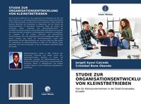 Jorgeli Ayoví Caicedo (U. A.) | Studie ZUR Organisationsentwicklung Von...