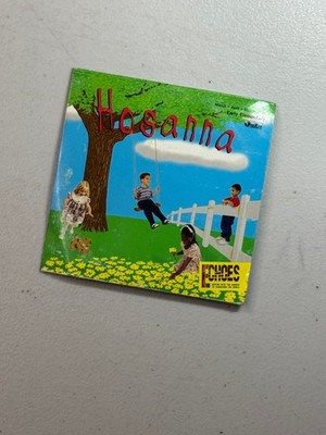 Hosanna CD 2008 KidsWorld Music Early Elementary Christian