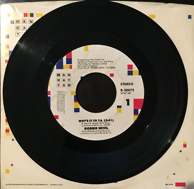 Robbie Nevil - Wot's It To Ya / (To Ya Remix) 7'' single What's It To Ya?