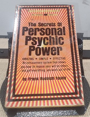 The Secrets of Personal Psychic Power by Frank Rudolph Young 1969 PB