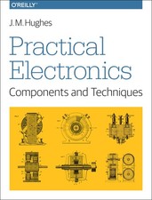 Practical Electronics: Components And Techniques