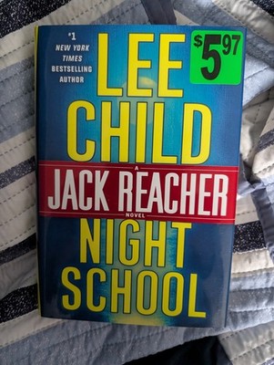 Night School : A Jack Reacher Novel by Lee Child (2016, Hardcover)