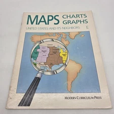 Maps, Charts and Graphs Level E United States and Its Neighbors 