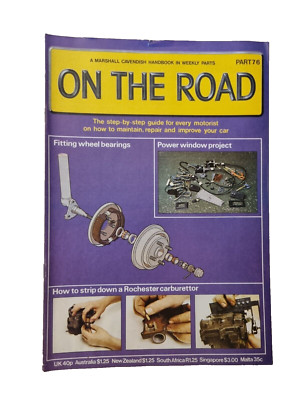 On The Road Part 76 Vol. 6, A Marshall Cavendish Handbook in Weekly Parts