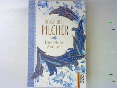 Das blaue Zimmer. (Nr 13922) Pilcher, Rosamunde: