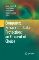 Serge Gutwirth (U. A.) | Computers, Privacy And Data Protection: An Element...