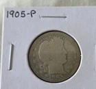 1905 - P   BARBER  SILVER QUARTER  Nice Coin/Good Date