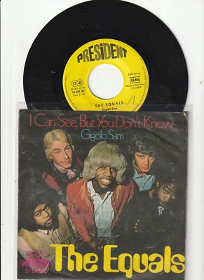 The Equals - I can see, but you don`t know - Vinyl 7'' Single