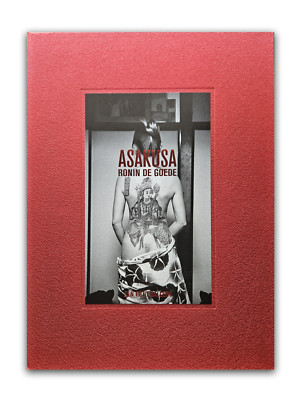 Japanese Tattoo Irezumi Photo Book | Asakusa by Ronin de Goede | 2020 BRAND NEW