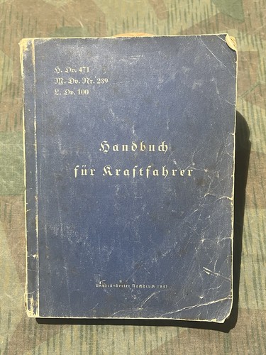 WW2 German Original Wehrmacht Manual Handbook for Motorists 1941 Dated