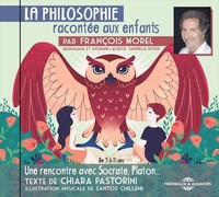 Santos Chillemi - La Philosophie Raconte Aux Enfants Par Franois - G3Z