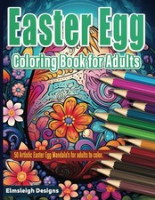 Easter Egg Coloring Book: 50 Easter Egg Coloring Pages for Adults