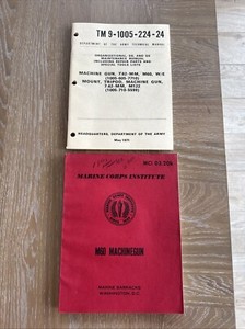 Tech Manuals M60 MACHINE GUN Marine & Army MCI 03.20k TM 9-1005-224-24 RARE Book
