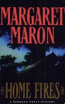 Home Fires by Maron, Margaret, Good Book