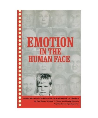 Emotion in the Human Face: Guidelines for Research and an Integration of Finding