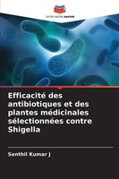 Efficacité Des Antibiotiques Et Des Plantes MéDicinales SéLectionnéEs Contre...