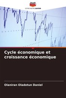 Olaniran Oladotun Daniel | Cycle éConomique Et Croissance éConomique | Buch