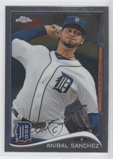 2014 Topps Chrome Anibal Sanchez #207 0f4