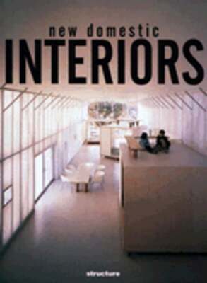 New Domestic Interiors by Carlos Broto: Used