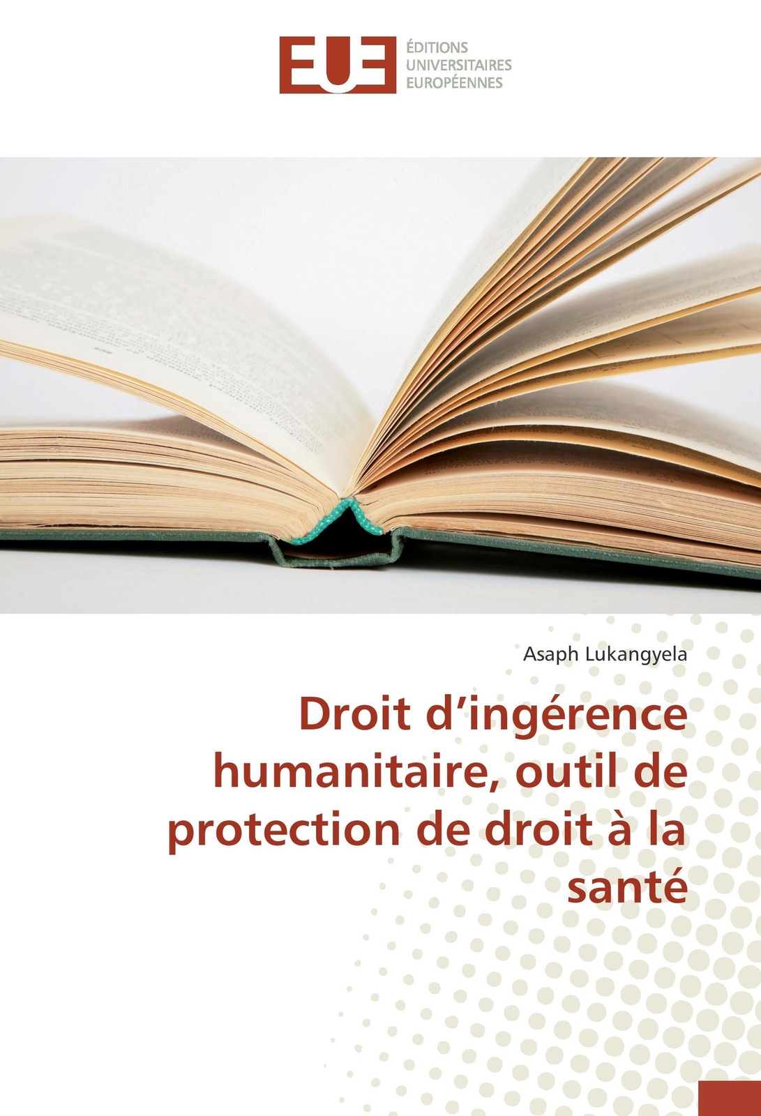 Thumbnail - Asaph Lukangyela | Droit D'ingérence Humanitaire, Outil De Protection