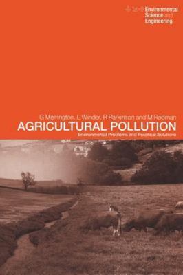 Agricultural Pollution : Environmental Problems and Practical Solutions, Pape...