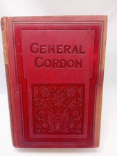 General Gordon by Col. Seton Churchill Hardcover Vintage Book
