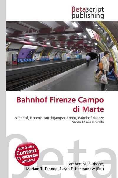 Lambert M. Surhone (U. A.) | Bahnhof Firenze Campo Di Marte | Taschenbuch (2026)-image