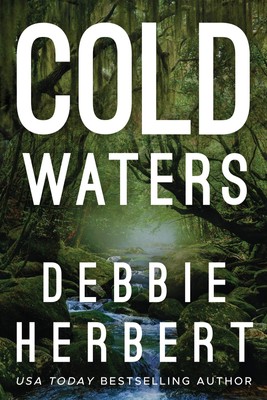 Cold Waters (Normal, Alabama, 1) - paperback Herbert, Debbie