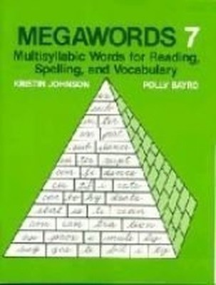 Megawords 7: Multi Syllabic Words: ..., Johnson, Kristi