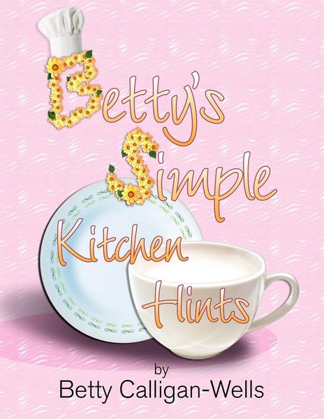 Betty Calligan-Wells | Betty's Simple Kitchen Hints | Taschenbuch | Englisch-image