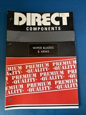 DIRECT COMPONENTS WIPER BLADES AND ARMS PARTS CATALOGUE