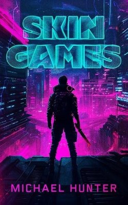 Skin Games: Every Choice Is a Bet, and Losing Costs You Everything by Michael Hu