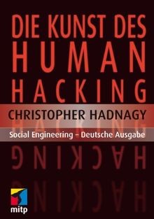 Die Kunst des Human Hacking: Social Engineering -... | Buch | Zustand akzeptabel