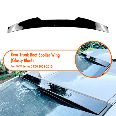 1pc Gloss Black Rear Spoiler Lip Roof Wing For BMW 5 Series E60 2003-2010 05 06