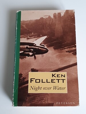 Night over Water. von Follett, Ken Kombiversand  | Versandrabatt im Warenkorb