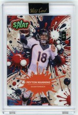 2025 Wildcard PEYTON MANNING Splat 1/1 - Denver Broncos